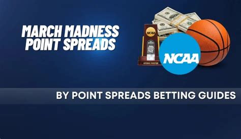 march madness point spreads.
